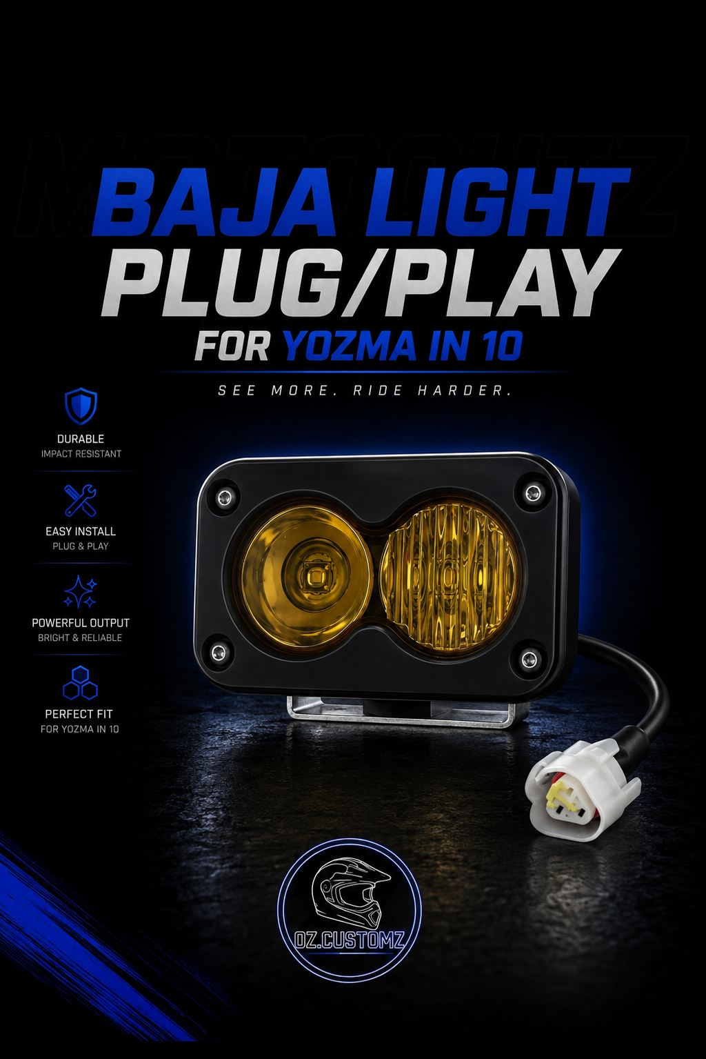 Baja Light Plug & Play For Yozma